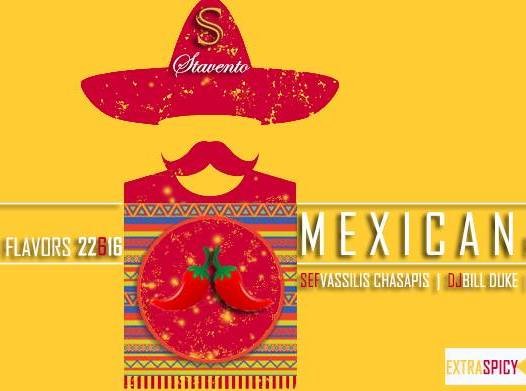 Symposium World Flavors στο Stavento: Σειρά της μεξικάνικης κουζίνας!